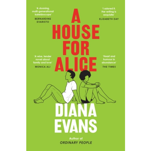 Diana Evans A House for Alice (pocket, eng)