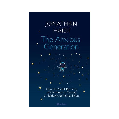 Jonathan Haidt The Anxious Generation (inbunden, eng)