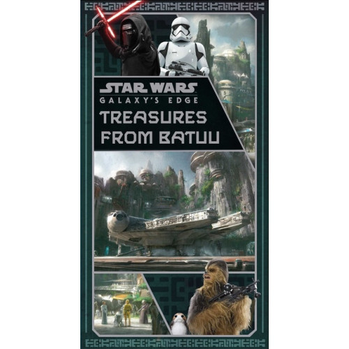 Insight Editions Star Wars: Galaxy's Edge: Treasures from Batuu