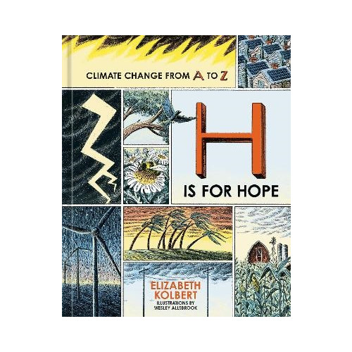 Elizabeth Kolbert H Is for Hope (inbunden, eng)