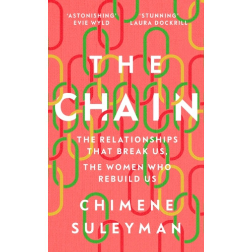 Chimene Suleyman The Chain (häftad, eng)