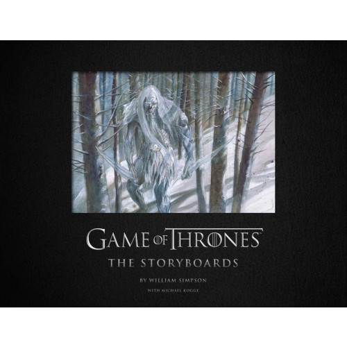 by William Simpson Game of Thrones: The Storyboards, the official archive from Season (inbunden, eng)