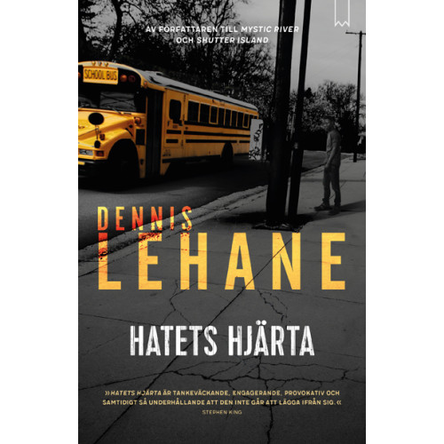 Dennis Lehane Hatets hjärta (inbunden)