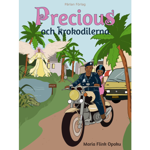 Maria Flink Opoku Precious och krokodilerna (inbunden)