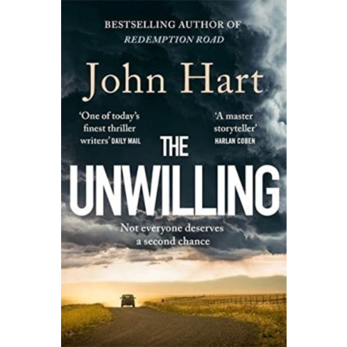 John Hart Unwilling - The gripping new thriller from the author of the Richard & Judy (pocket, eng)