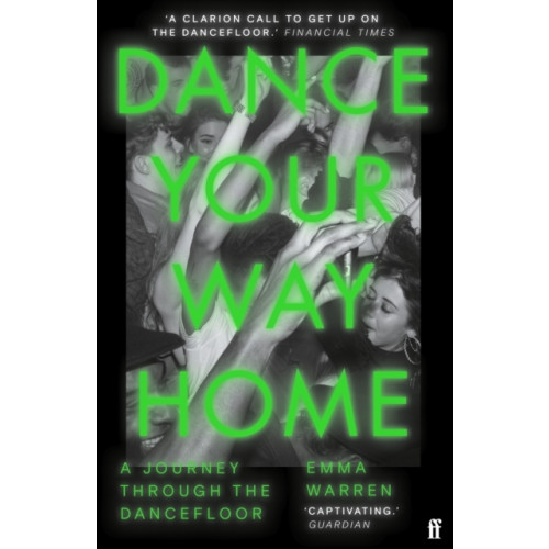 Emma Warren Dance Your Way Home (pocket, eng)
