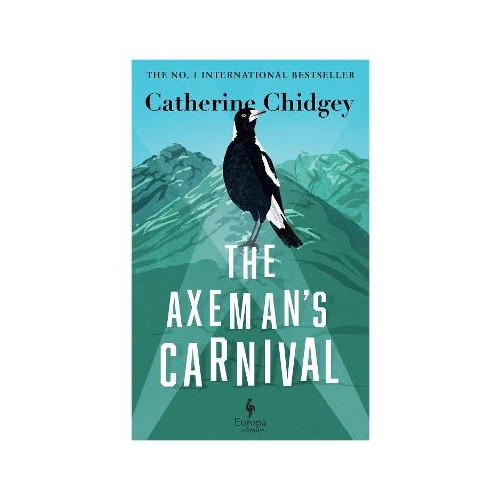 Catherine Chidgey The Axeman's Carnival (häftad, eng)
