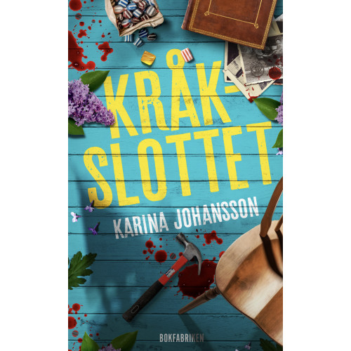 Karina Johansson Kråkslottet (inbunden)