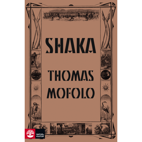 Thomas Mofolo Shaka (inbunden)