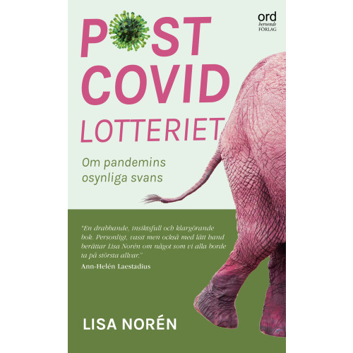 Lisa Norén Postcovidlotteriet : om pandemins okända svans (pocket)