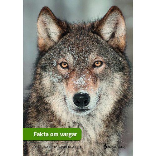 Per Straarup Söndergaard Fakta om vargar (inbunden)