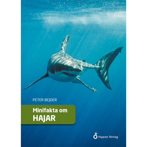 Peter Bejder Minifakta om hajar (inbunden)