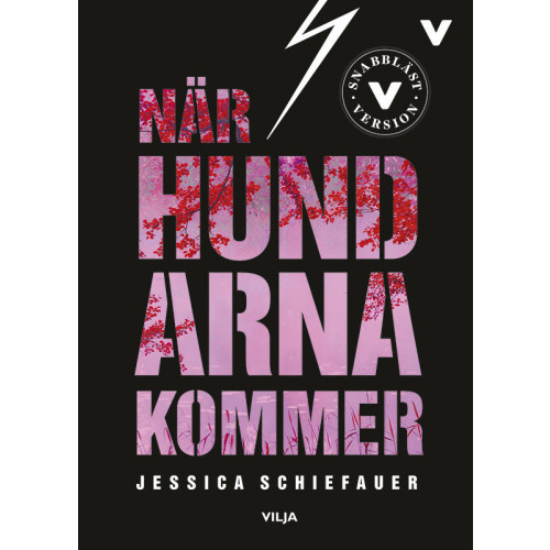 Jessica Schiefauer När hundarna kommer (lättläst version) (inbunden)