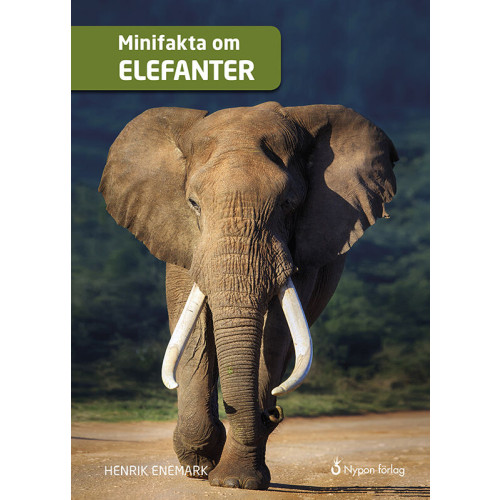 Henrik Enemark Minifakta om elefanter (inbunden)