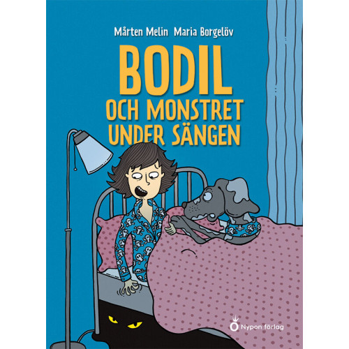 Mårten Melin Bodil och monstret under sängen (inbunden)