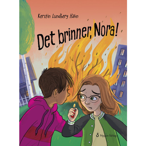 Kerstin Lundberg Hahn Det brinner, Nora! (inbunden)
