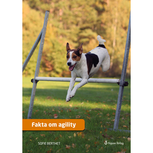 Sofie Berthet Fakta om agility (inbunden)