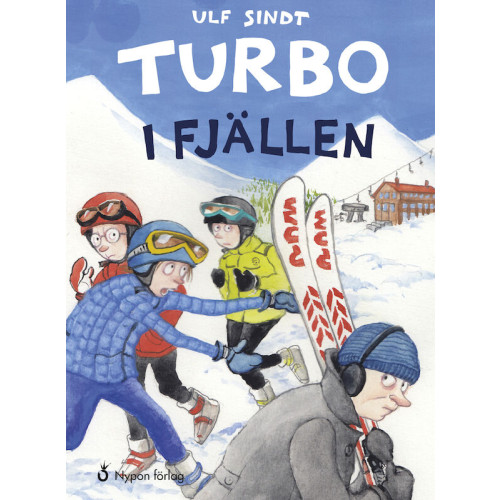 Ulf Sindt Turbo i fjällen (inbunden)