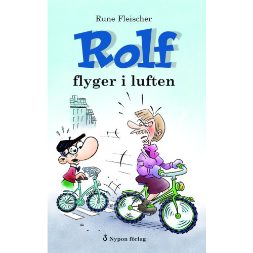 Rune Fleischer Rolf flyger i luften (inbunden)