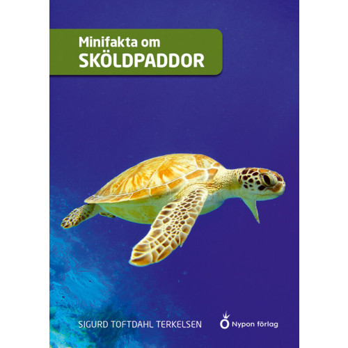 Sigurd Toftdahl Terkelsen Minifakta om sköldpaddor (inbunden)