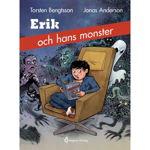 Torsten Bengtsson Erik och hans monster (inbunden)
