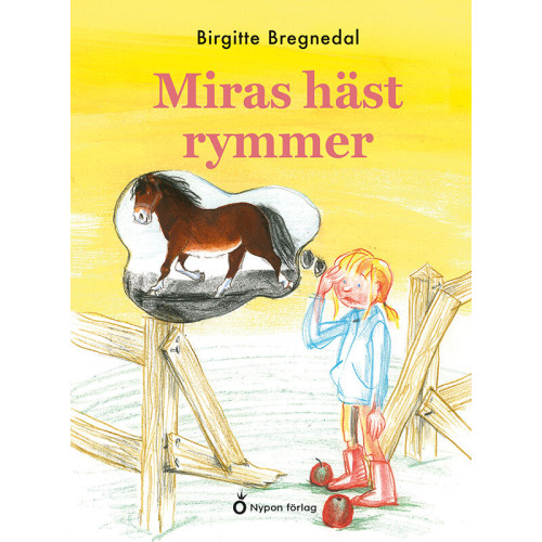 Birgitte Bregnedal Miras häst rymmer (bok, kartonnage)