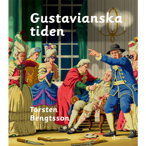 Torsten Bengtsson Gustavianska tiden (inbunden)