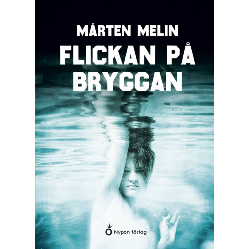 Mårten Melin Flickan på bryggan (bok, kartonnage)
