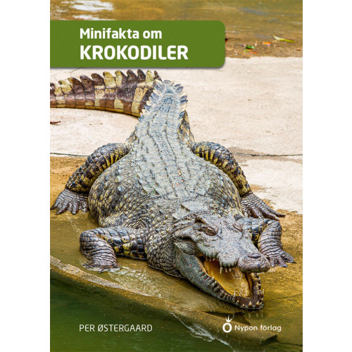 Nypon förlag Minifakta om krokodiler (bok, kartonnage)