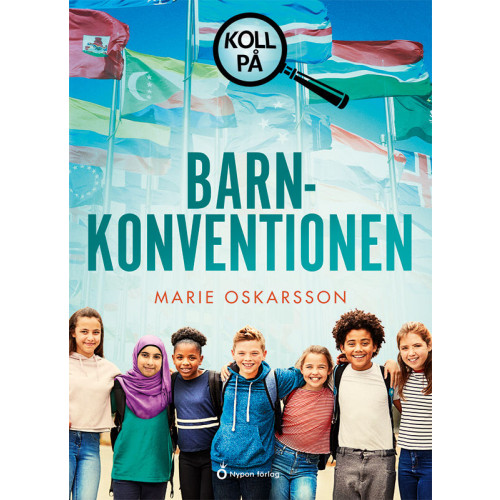 Marie Oskarsson Koll på barnkonventionen (inbunden)