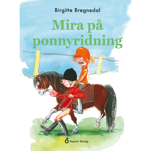 Birgitte Bregnedal Mira på ponnyridning (bok, kartonnage)