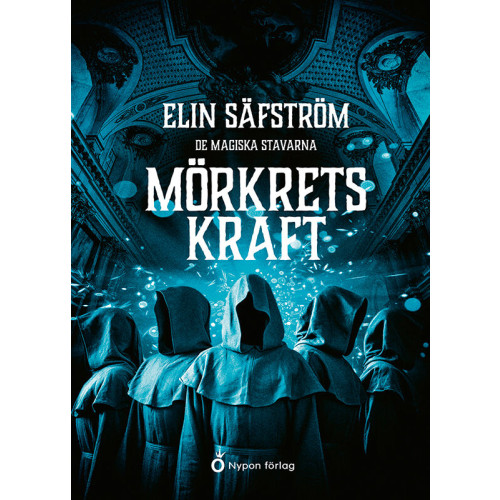 Elin Säfström Mörkrets kraft (bok, kartonnage)