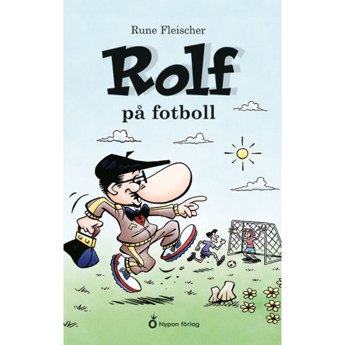 Rune Fleischer Rolf på fotboll (inbunden)