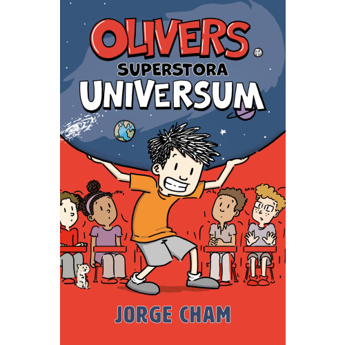 Jorge Cham Olivers superstora universum (inbunden)