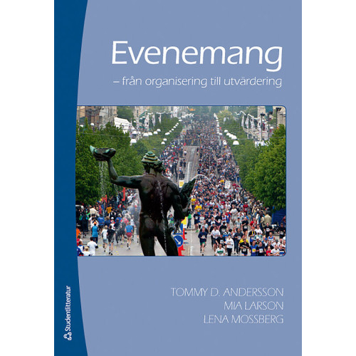 Tommy D Andersson Evenemang : från organisation till utvärdering (häftad)