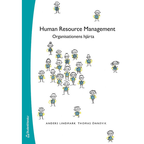 Anders Lindmark Human Resource Management - Organisationens hjärta (häftad)