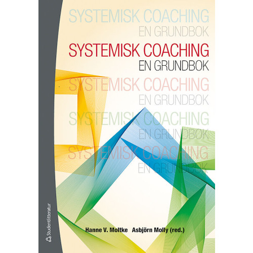 Studentlitteratur Systemisk coaching : en grundbok (häftad)