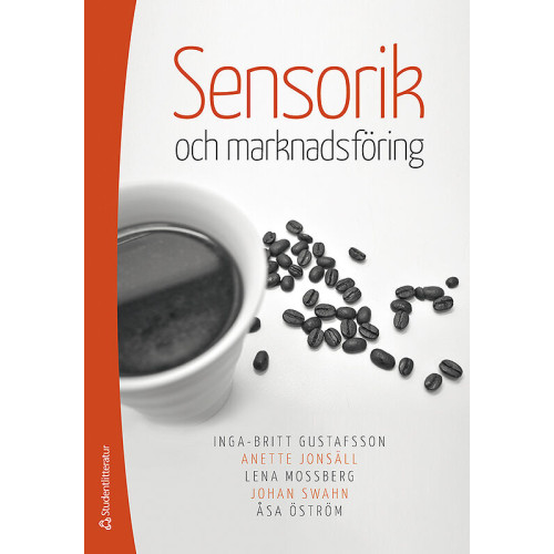 Lena Mossberg Sensorik och marknadsföring (häftad)