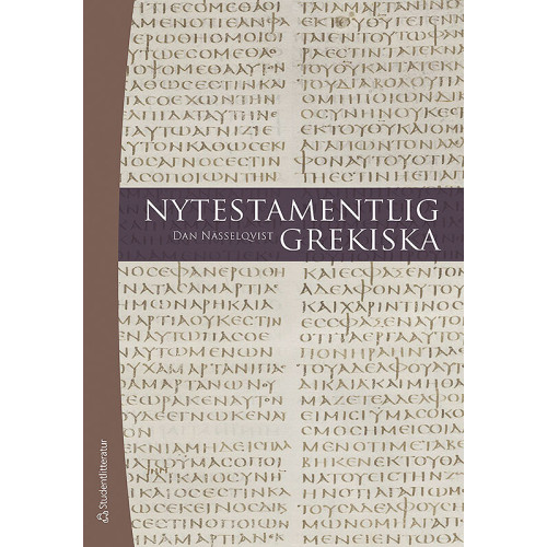 Dan Nässelqvist Nytestamentlig grekiska (bok, flexband)