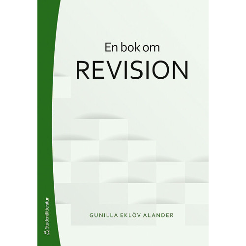Gunilla Eklöv Alander En bok om revision (häftad)