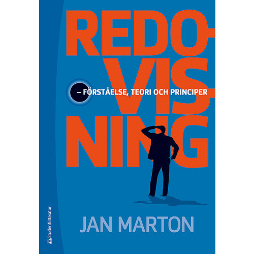 Jan Marton Redovisning : förståelse, teori och principer (bok, danskt band)