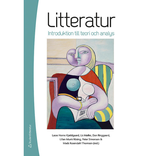 Lasse Horne Kjaeldgaard Litteratur - Introduktion till teori och analys (häftad)