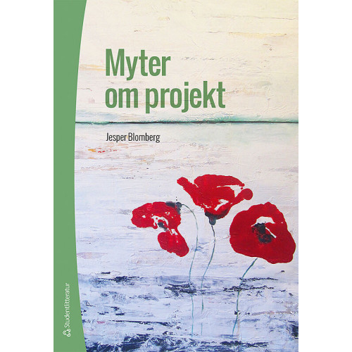Jesper Blomberg Myter om projekt (häftad)