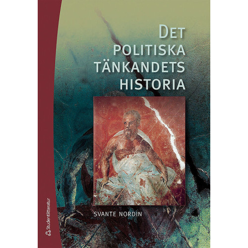 Svante Nordin Det politiska tänkandets historia (häftad)