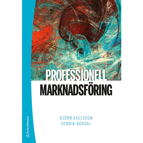 Björn Axelsson Professionell marknadsföring (bok, kartonnage)