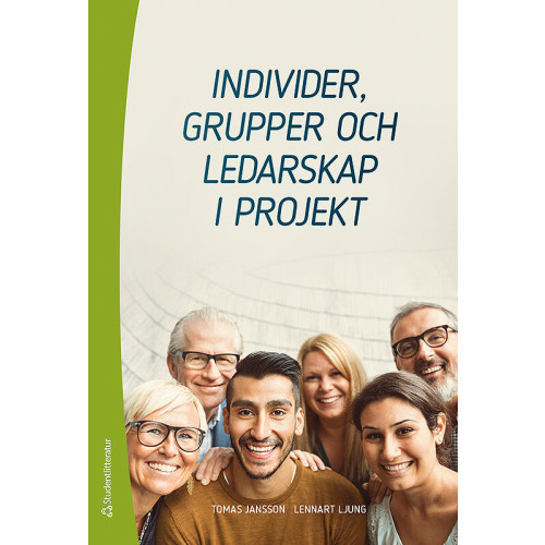 Tomas Jansson Individer, grupper och ledarskap i projekt (bok, flexband)