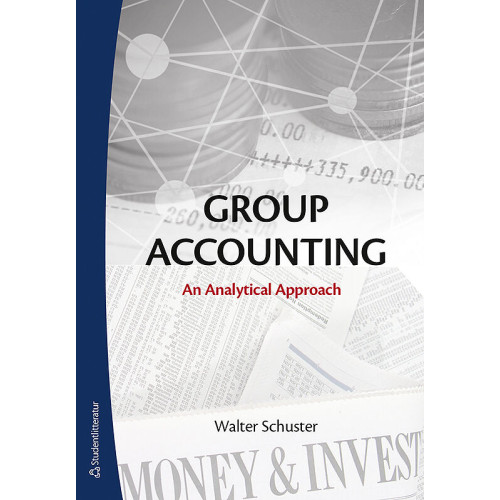 Walter Schuster Group accounting : an analytical approach (häftad, eng)