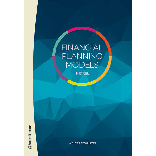 Walter Schuster Financial Planning Models in Excel (häftad, eng)