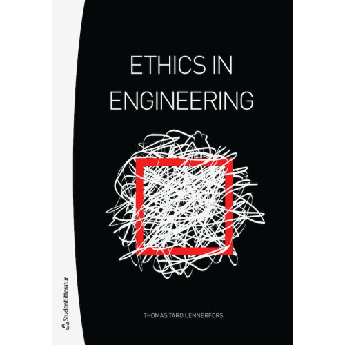 Thomas Taro Lennerfors Ethics in Engineering (häftad, eng)