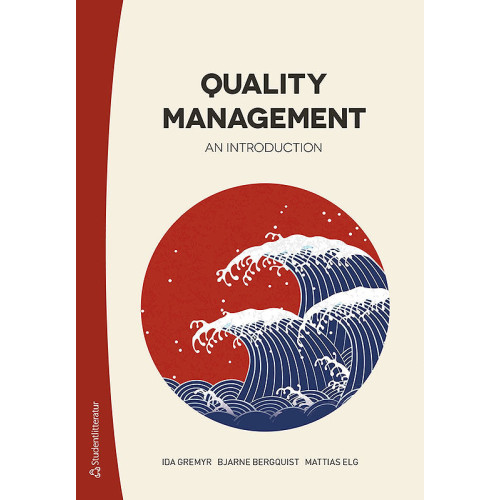 Ida Gremyr Quality management : an introduction (häftad, eng)